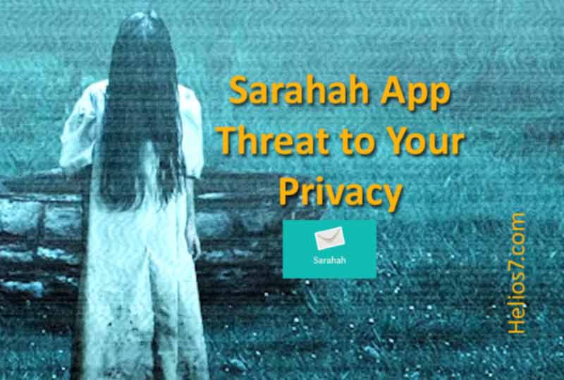 sarahah-app-threat sarahah app security threat
