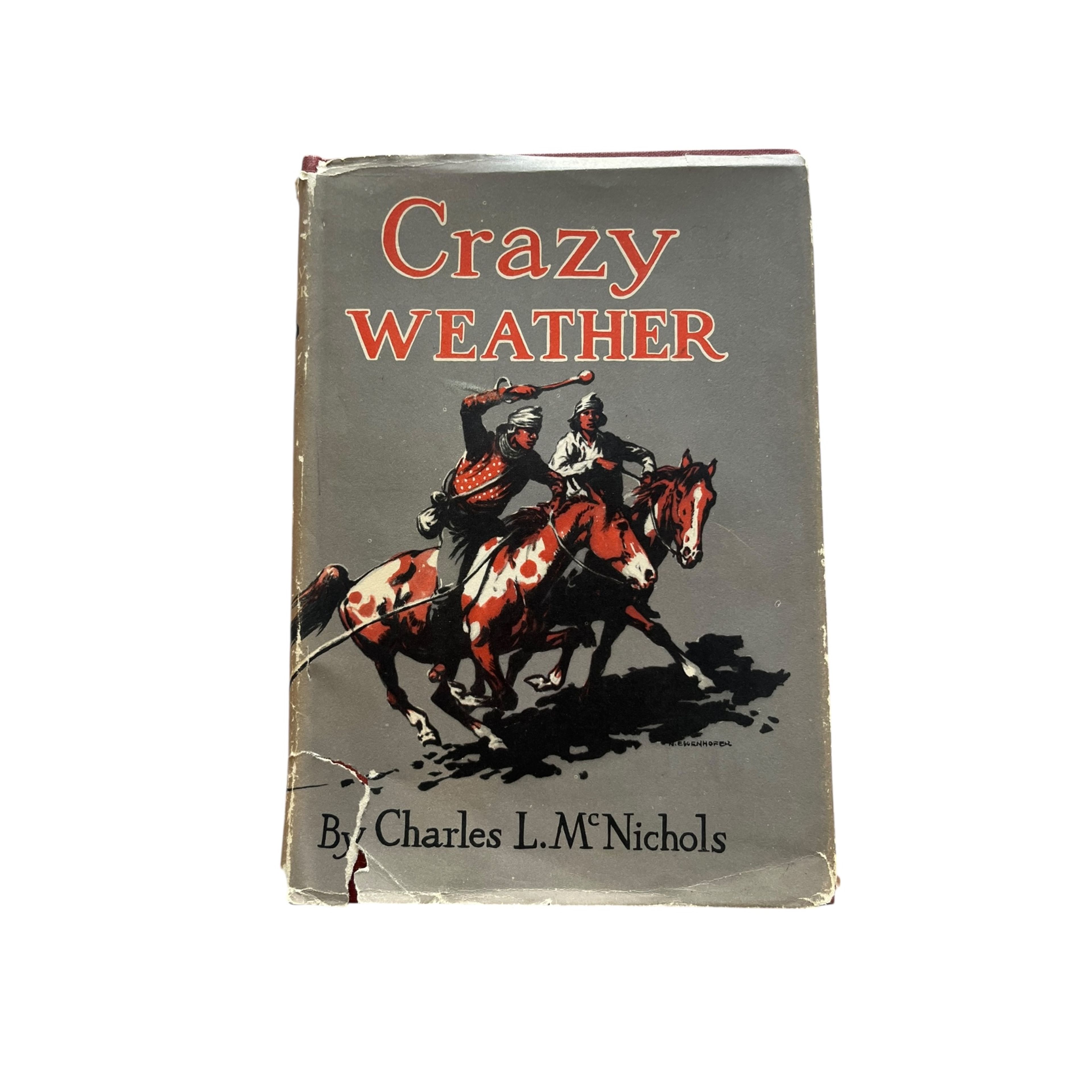 Crazy Weather by Charles L. McNichols