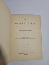 1889 The Golden Days of '49 by Kirk Munroe - Image 2