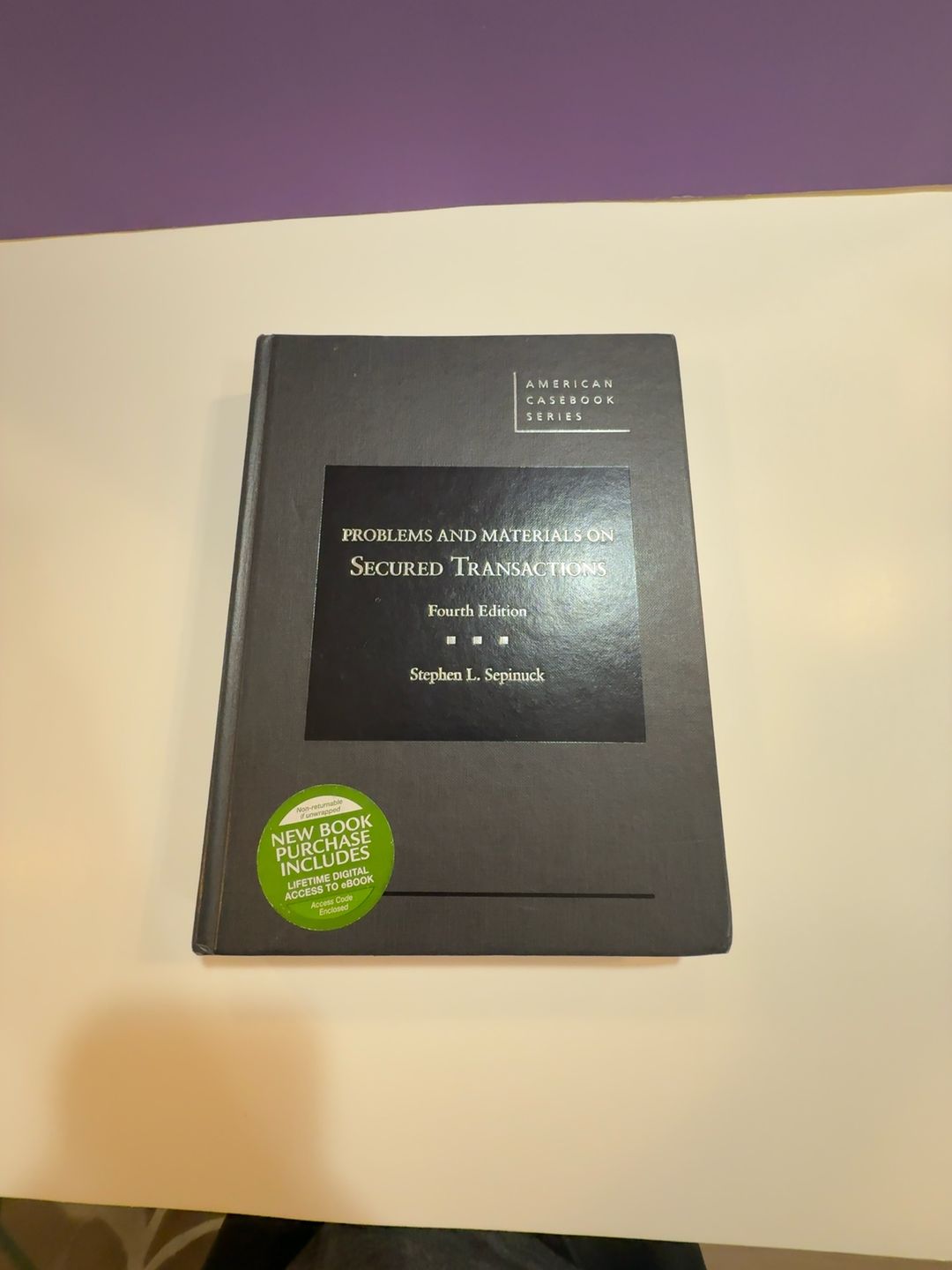 Secured Transactions: Problems, Materials, and Cases (4th Edition)