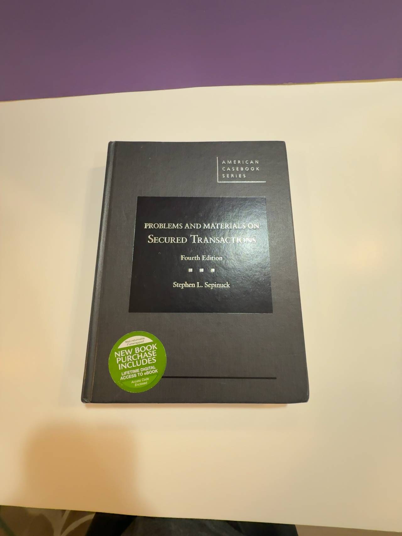 Secured Transactions: Problems, Materials, and Cases (4th Edition)