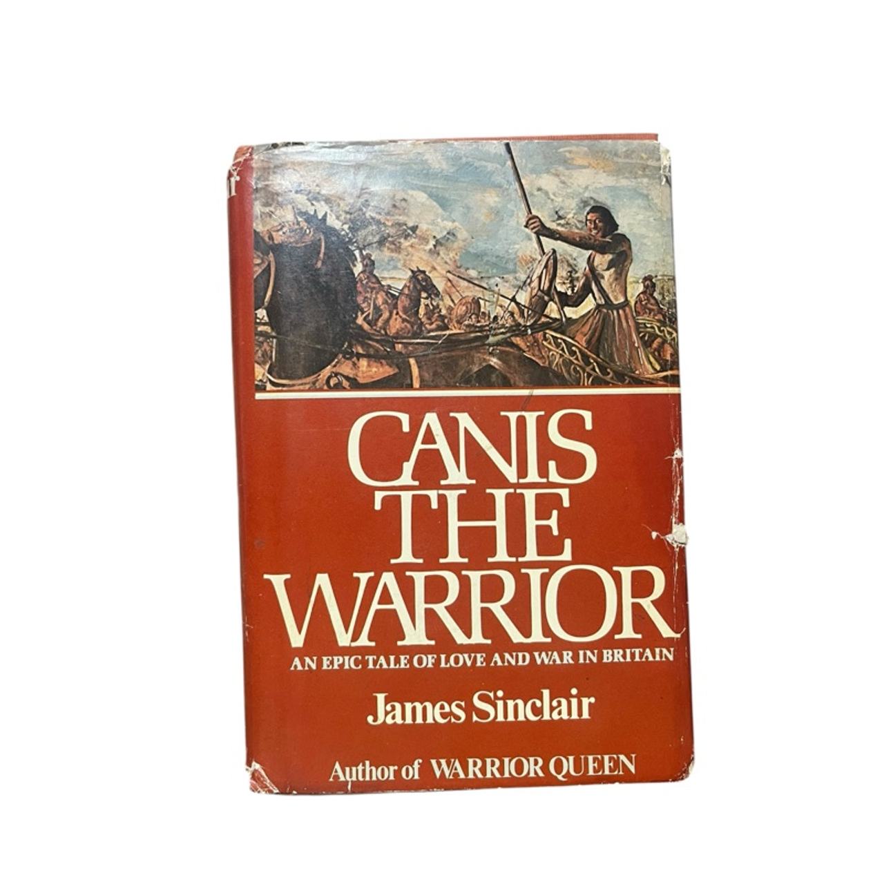 Canis the Warrior by James Sinclair Paperback Book
