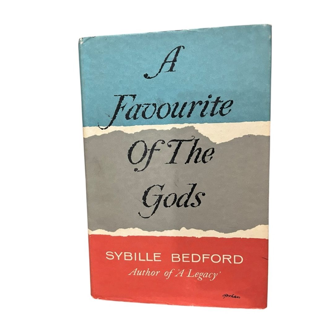 A Favourite of the Gods by Sybille Bedford Hardcover Book