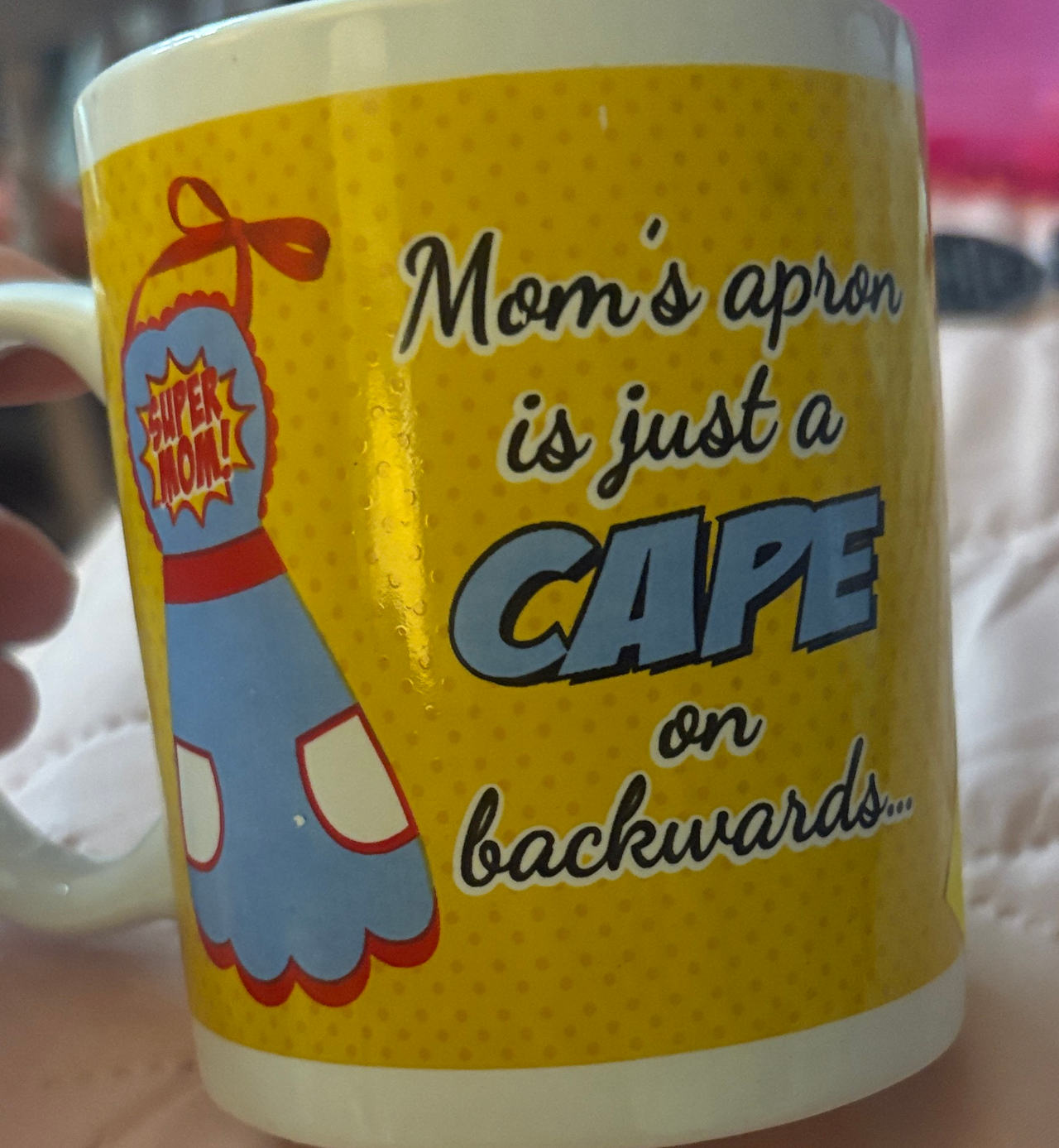 Mom's Apron is Just a Cape Coffee Mug