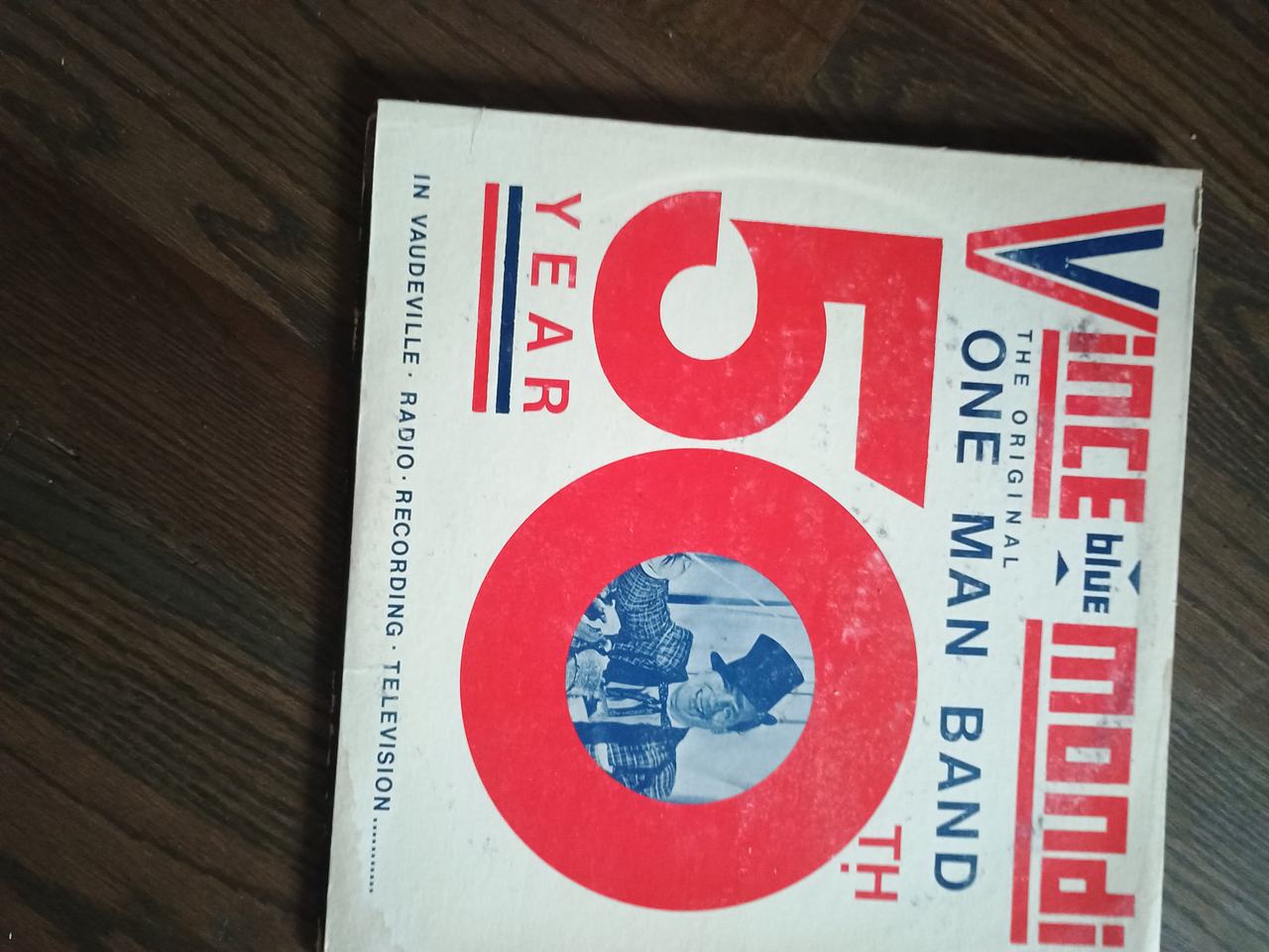 Vince Mondi - 50th Year: The Original One Man Band Vinyl LP