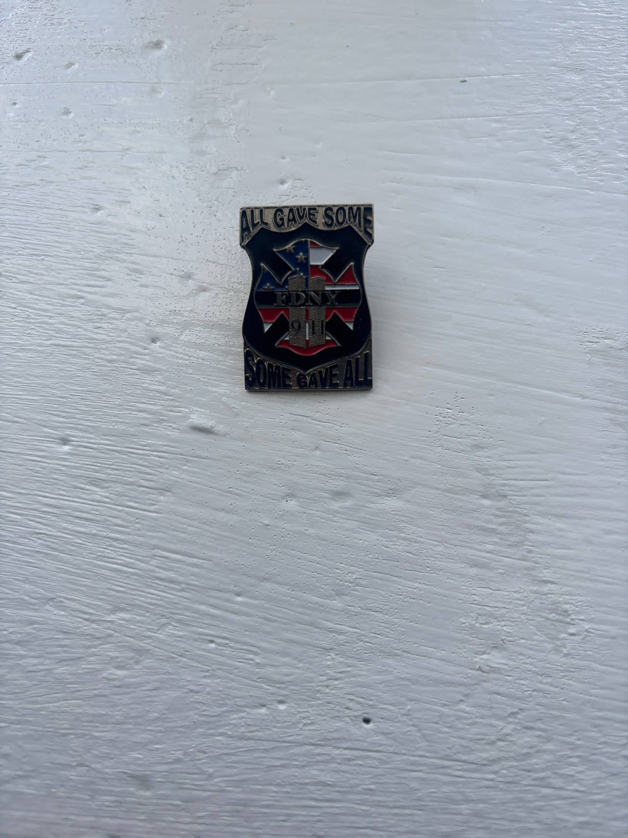 FDNY 9/11 Memorial Pin - All gave some , Some gave all
