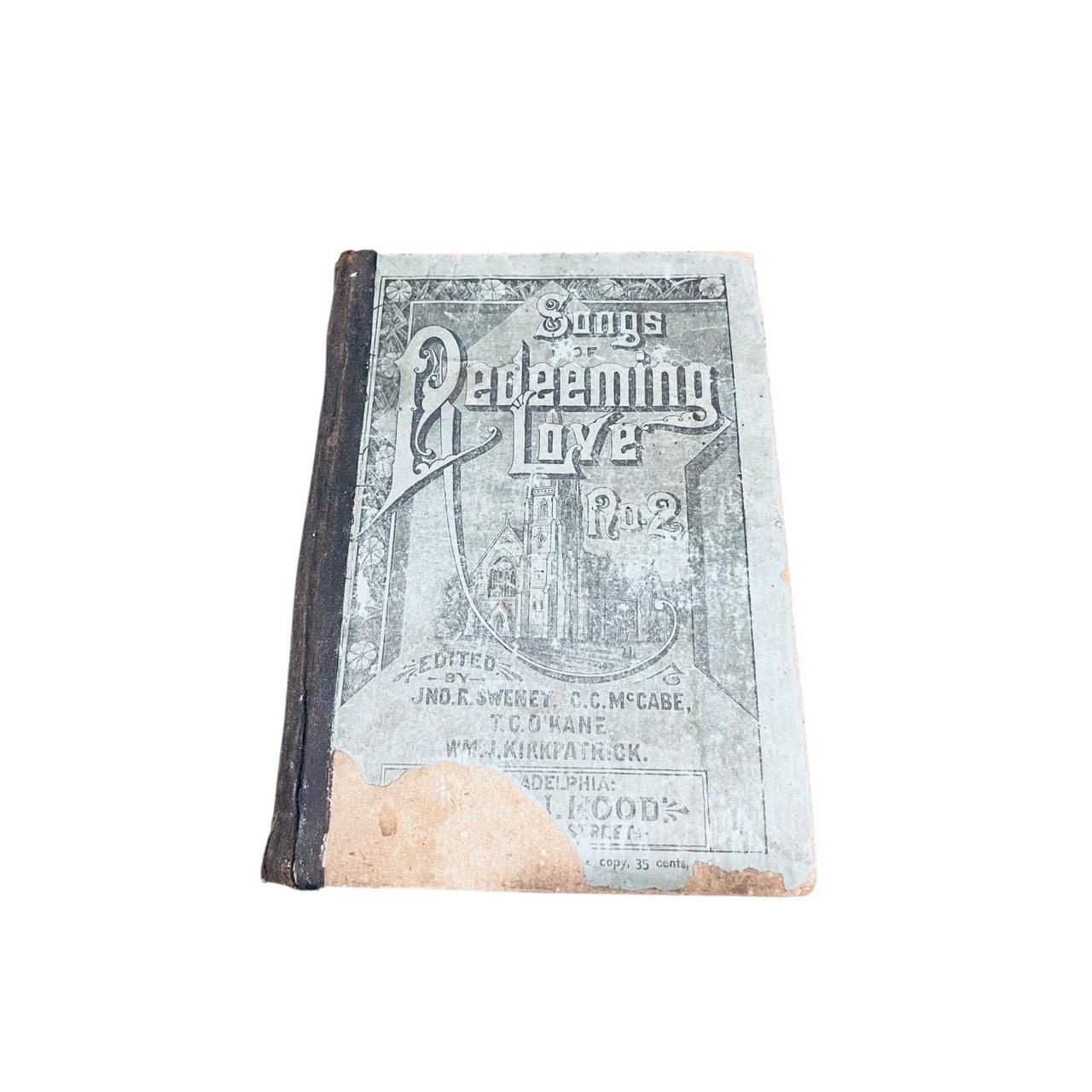 Songs of Redeeming Love No. 2 Hymnal