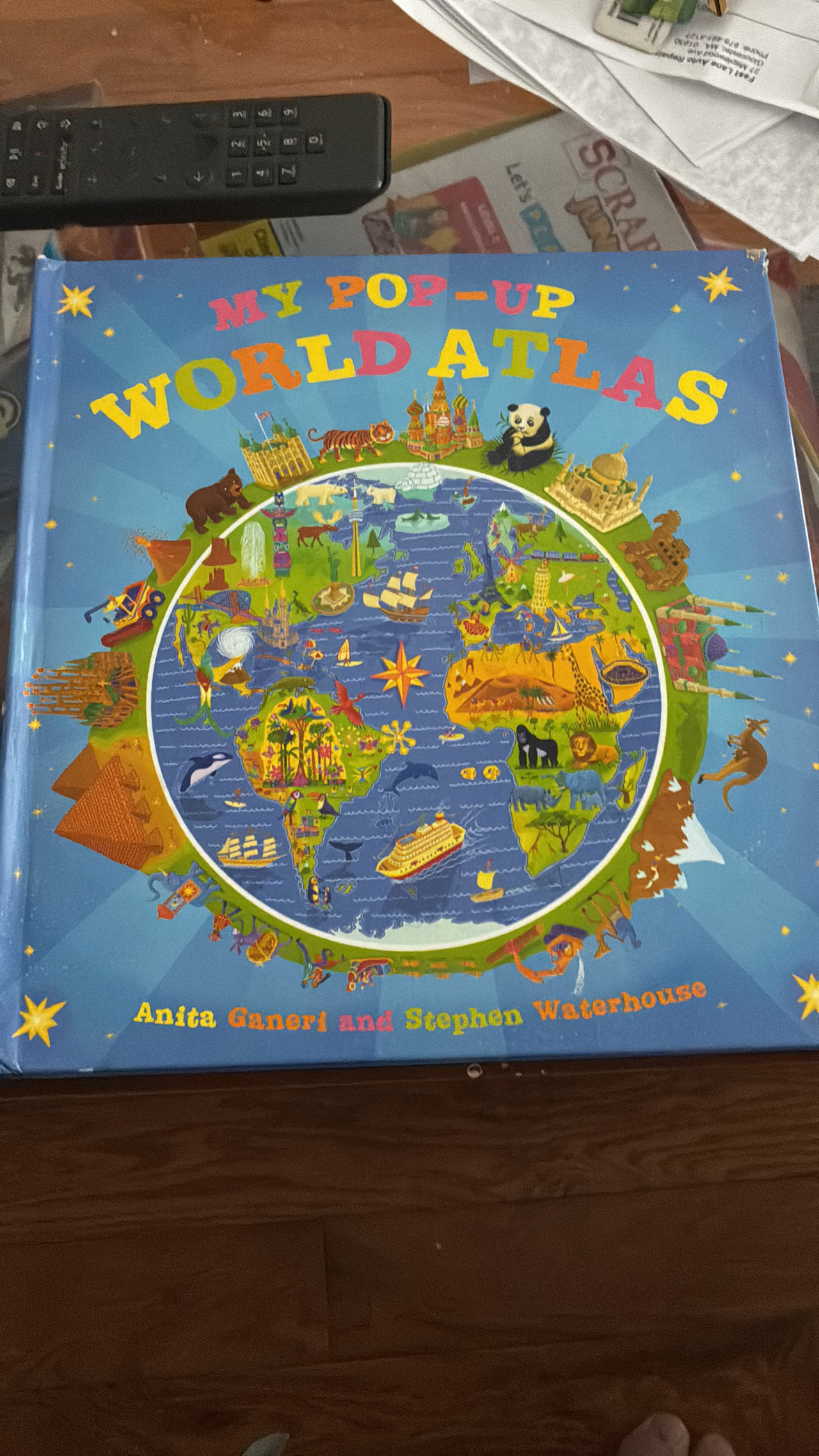 My Pop-Up World Atlas by Anita Ganeri and Stephen Waterhouse