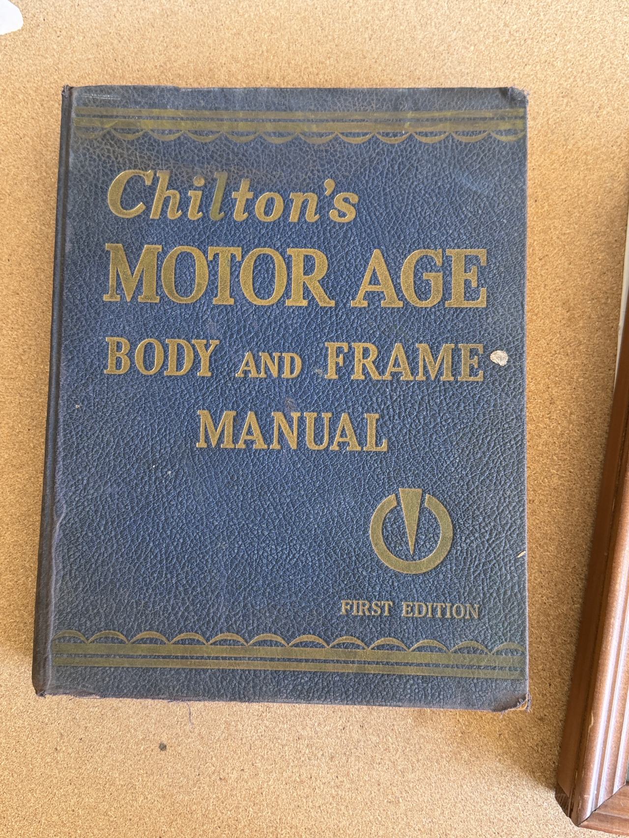 Chilton's Motor Age Body and Frame Manual First Edition 1950