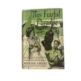 This Fearful Paradise by Maysie Greig - Image 1
