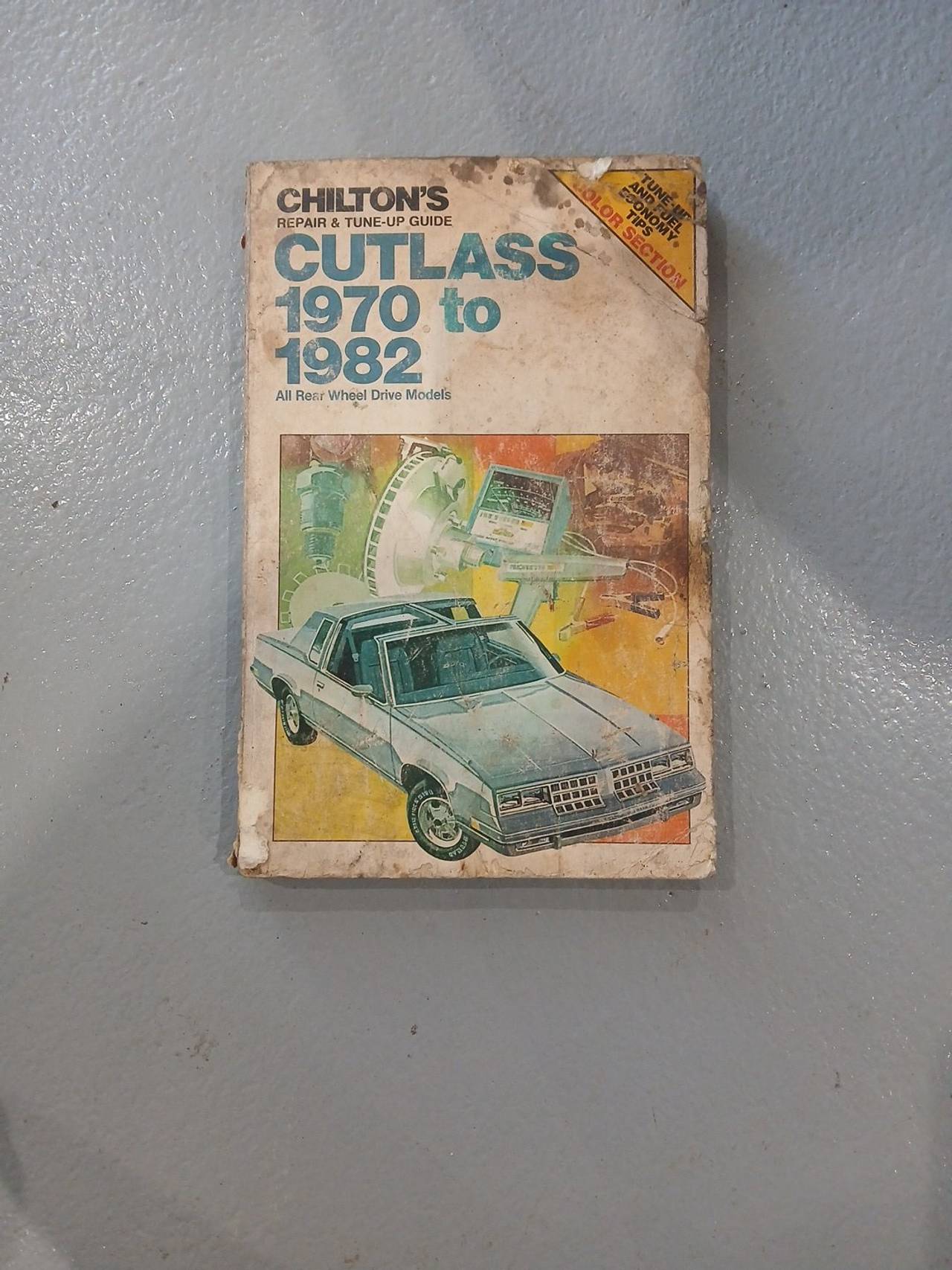 Chilton's Repair & Tune-Up Guide: Cutlass 1970 to 1982