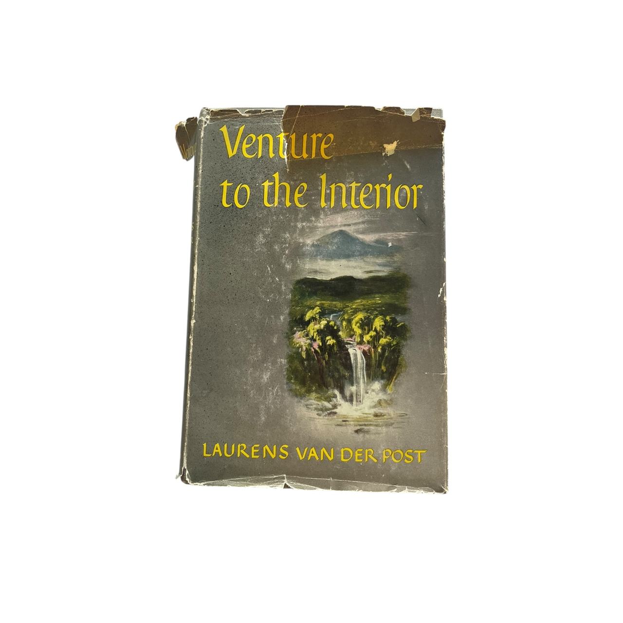 Venture to the Interior by Laurens van der Post
