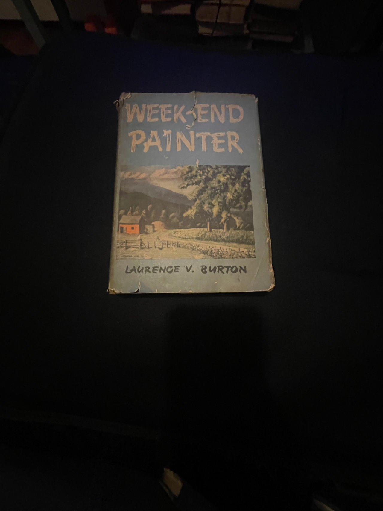 Week-end Painter by Laurence V. Burton