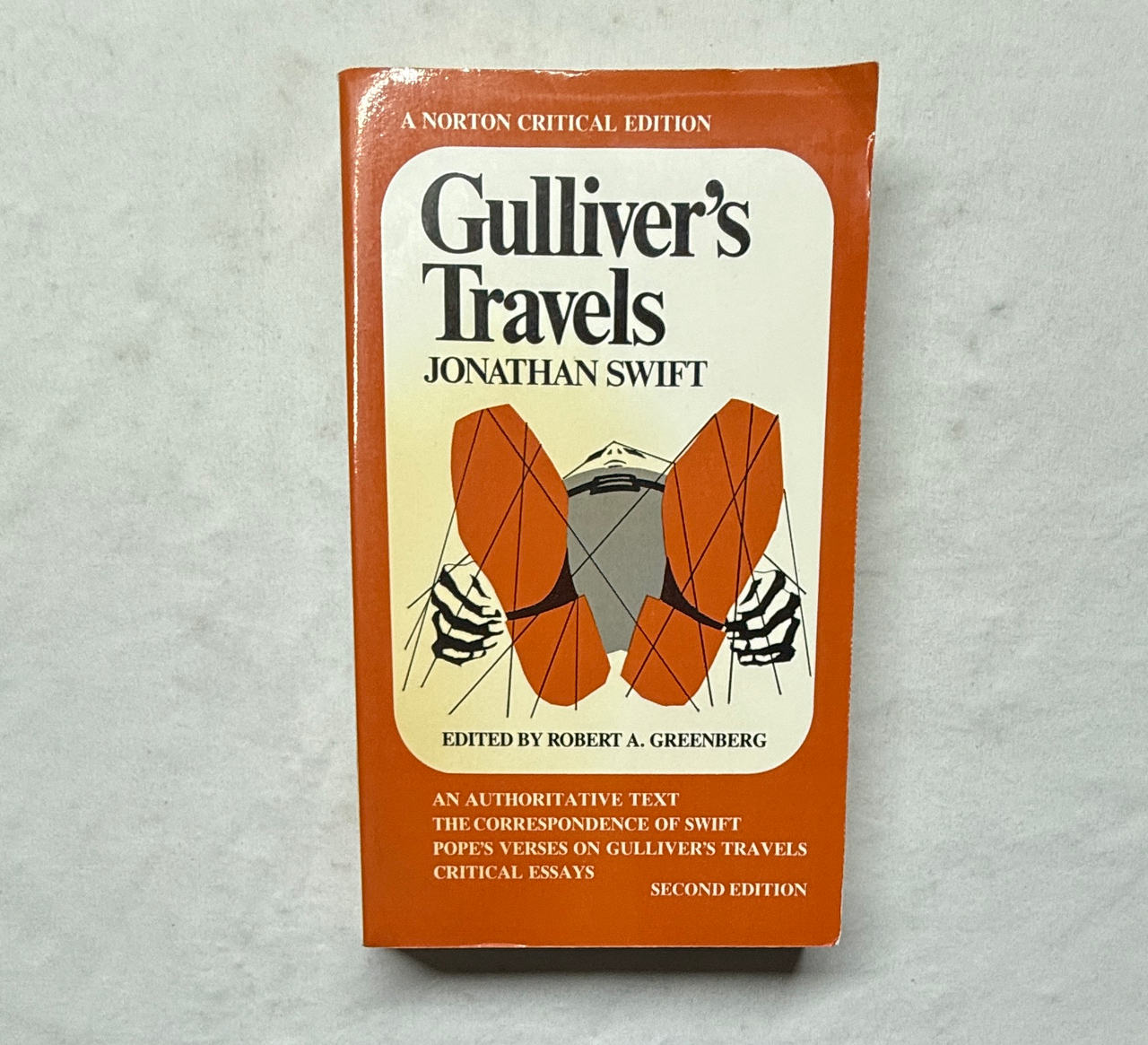 Gulliver's Travels by Jonathan Swift (Norton Critical Edition, 2nd Ed.)