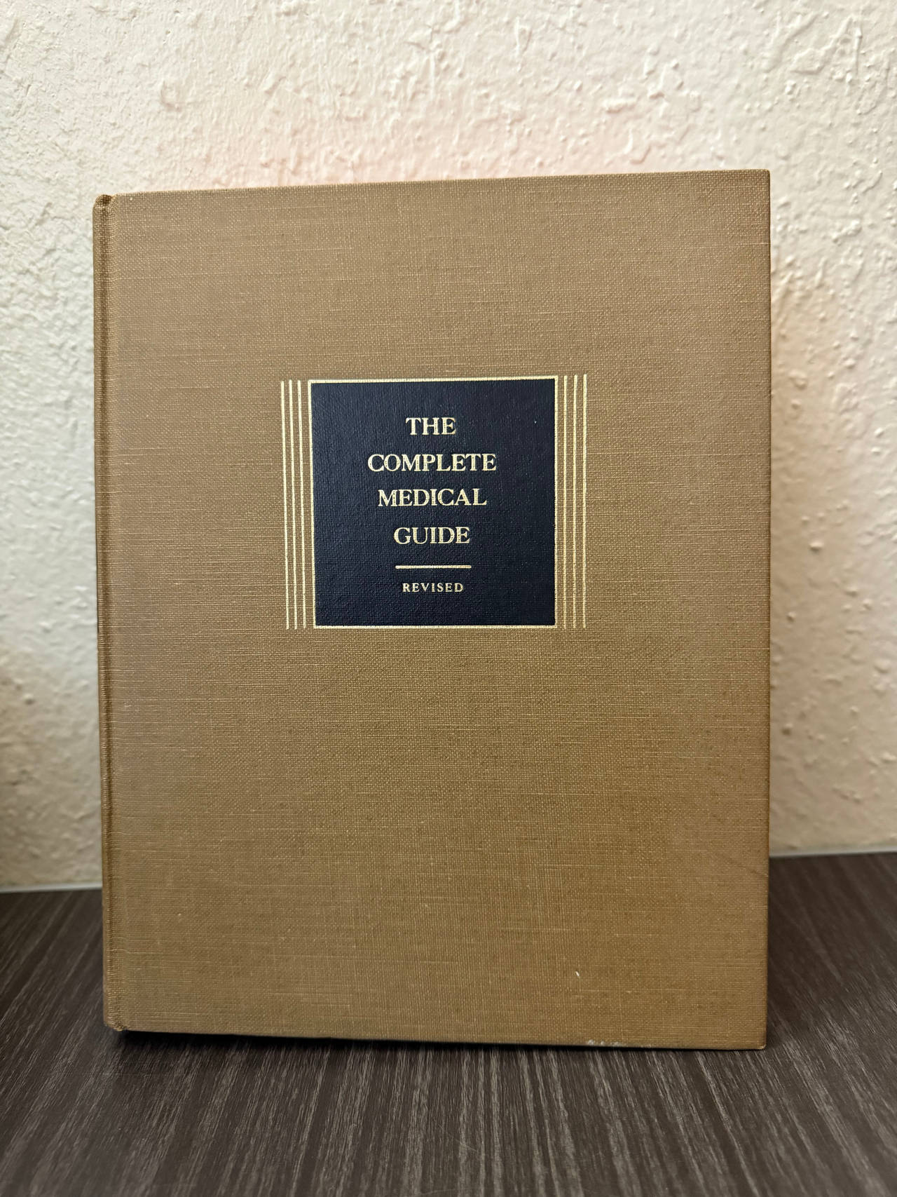 The Complete Medical Guide by Benjamin F. Miller, M.D.