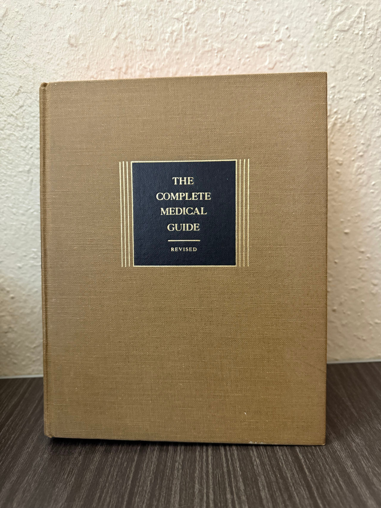 The Complete Medical Guide by Benjamin F. Miller, M.D.