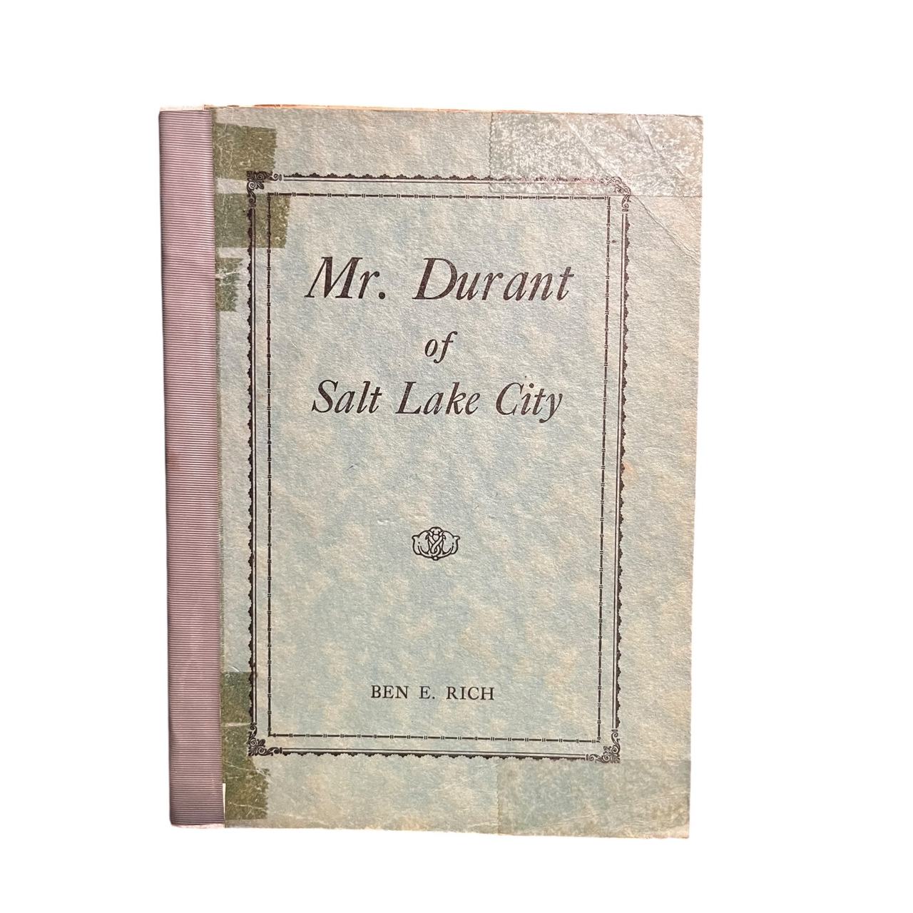 Mr. Durant of Salt Lake City