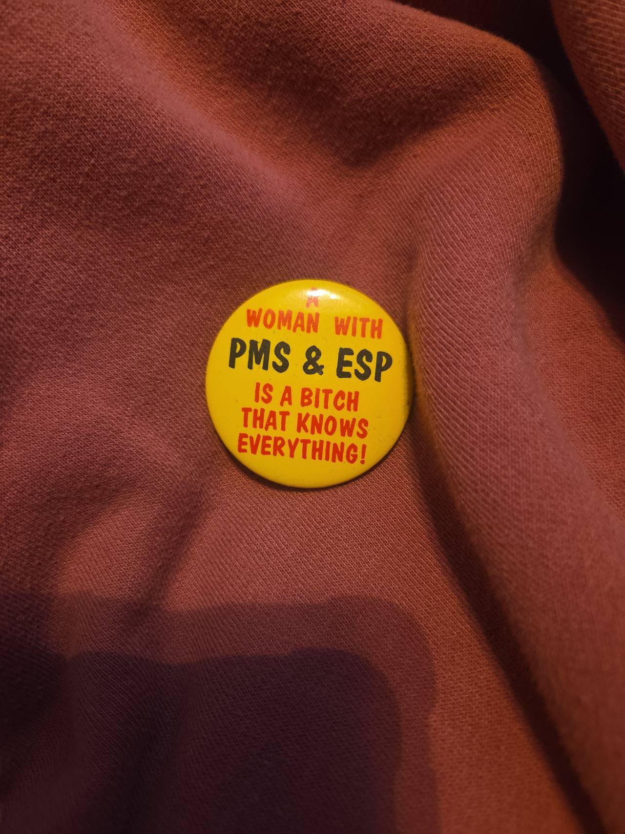 Vintage PMS & ESP Novelty Pinback Button