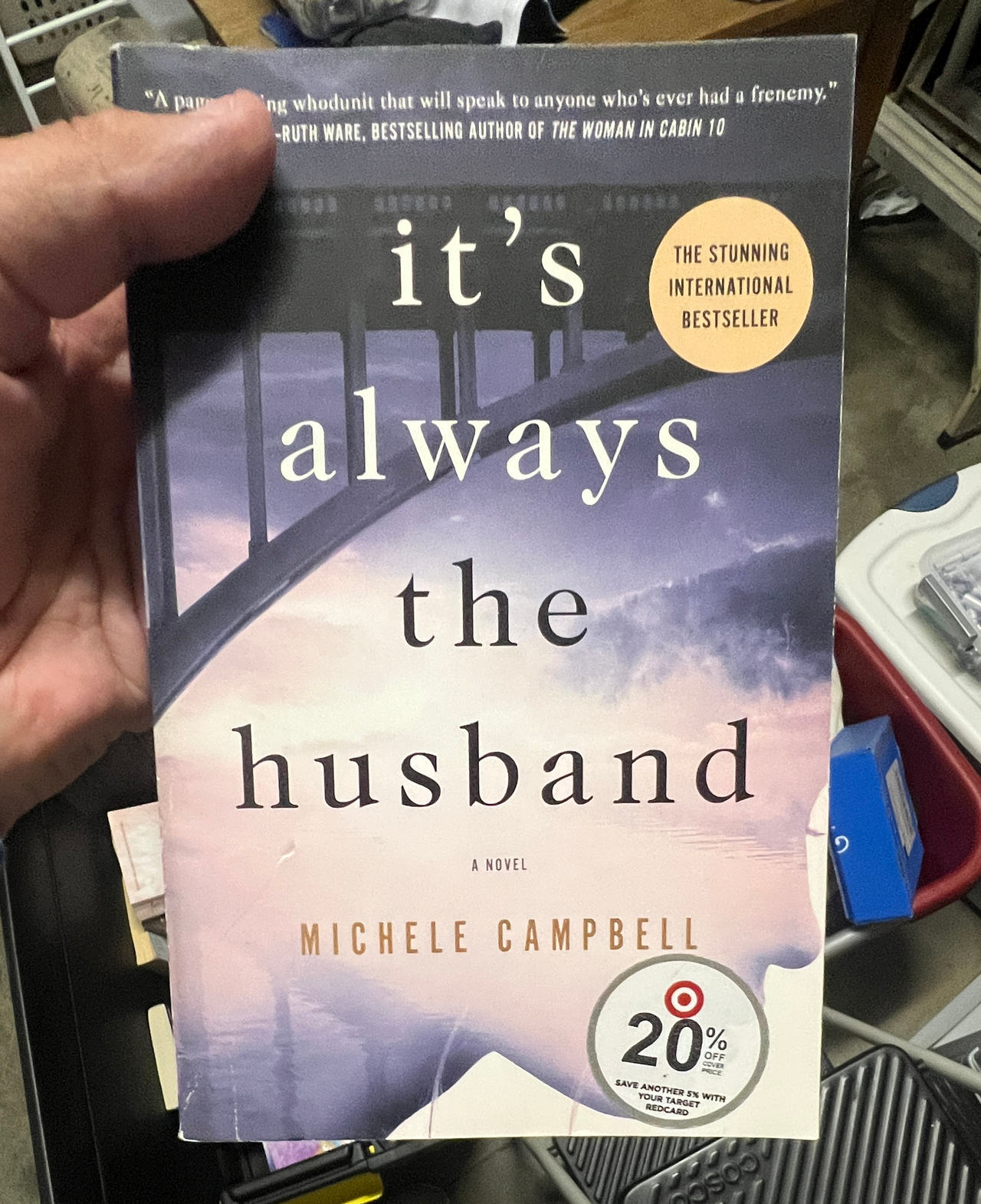 It's Always the Husband by Michele Campbell