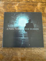 Boz Scaggs - A Fool to Care CD - Image 1