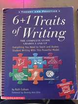 6 + 1 Traits of Writing: The Complete Guide, Grades 3 and Up by Ruth Culham USED - Image 1