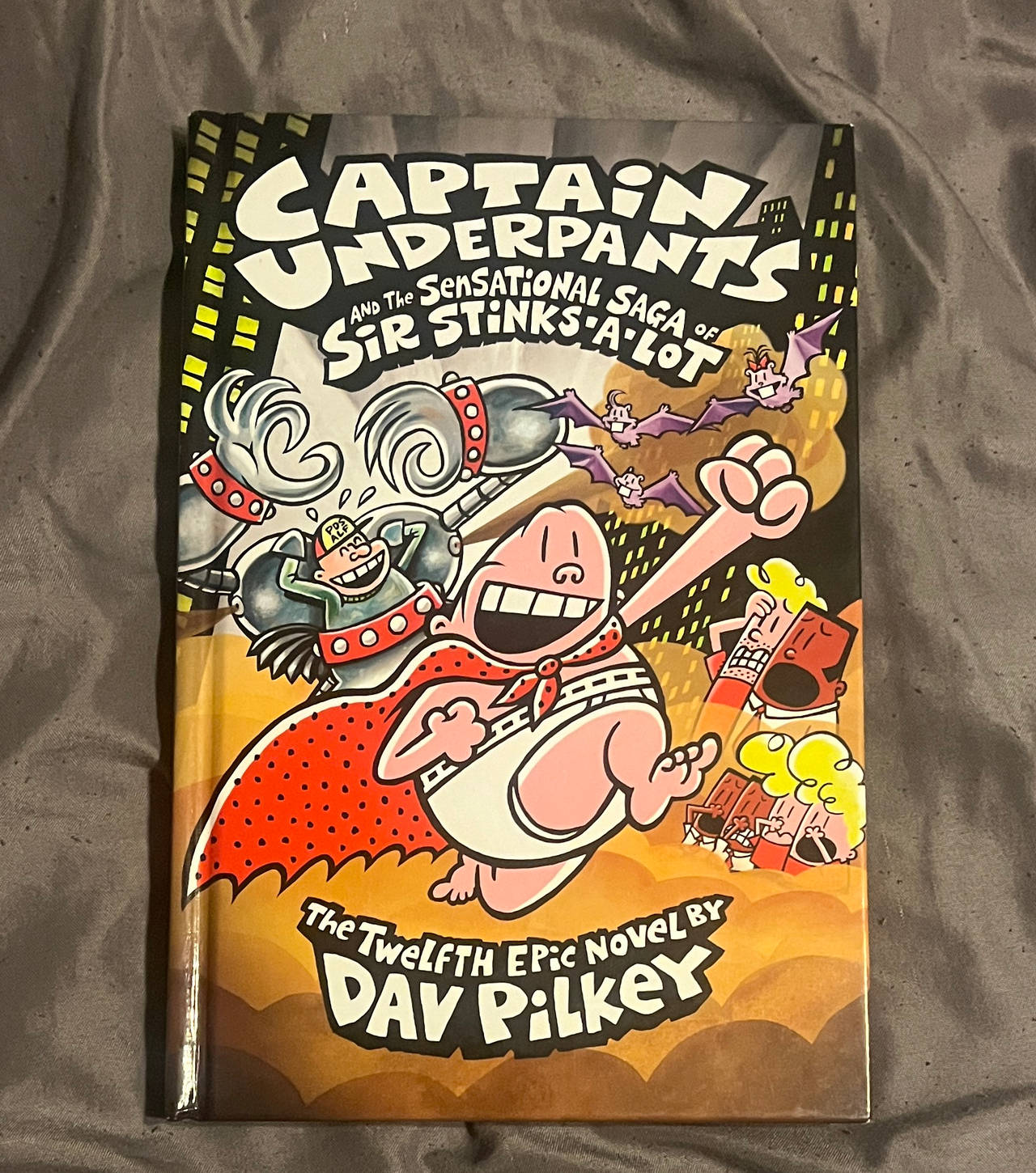 Captain Underpants and the Sensational Saga of Sir Stinks-A-Lot (Captain Underpants #12)