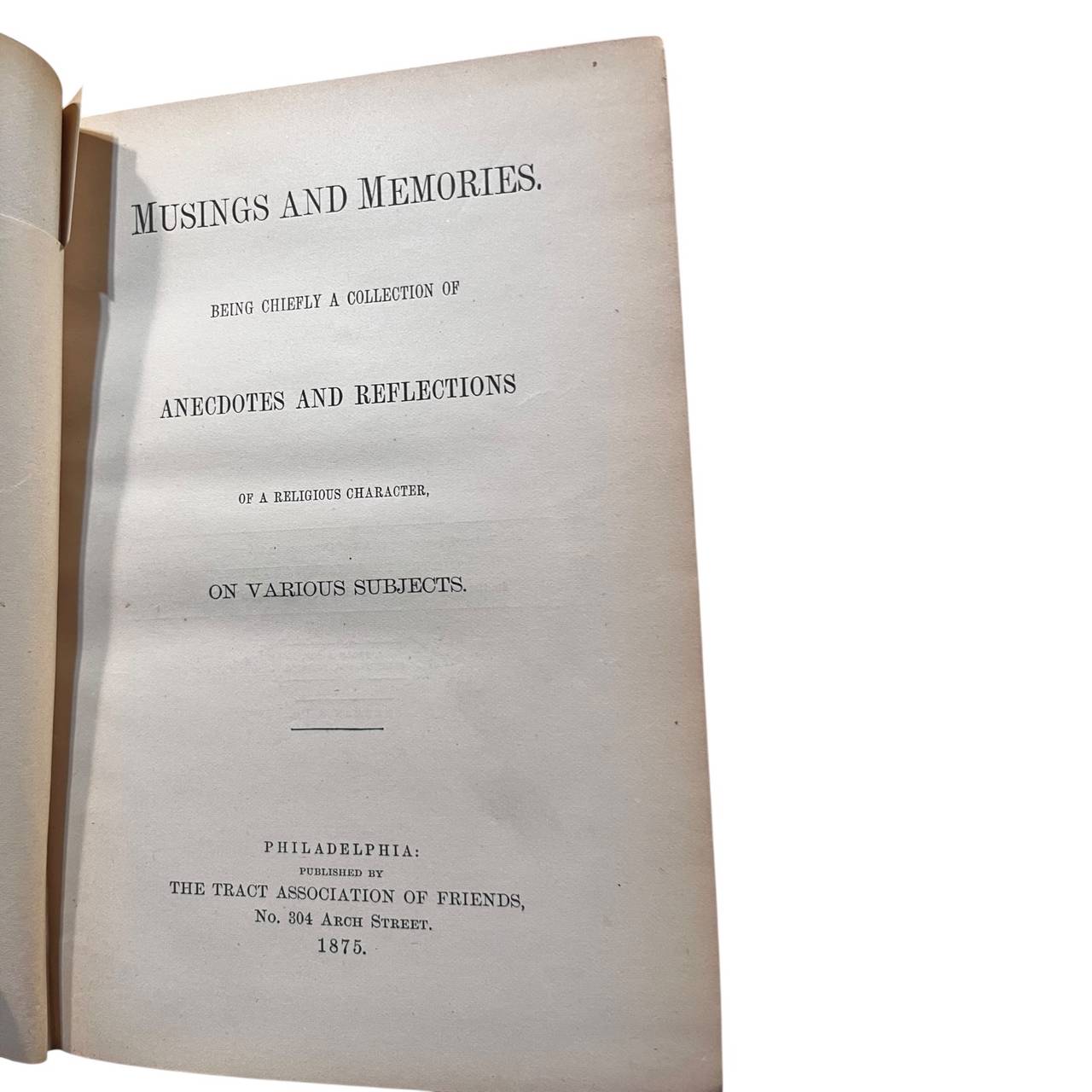 Musings and Memories. Being Chiefly a Collection of Anecdotes 