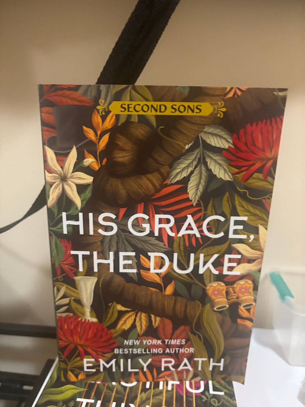 His Grace, The Duke by Emily Rath