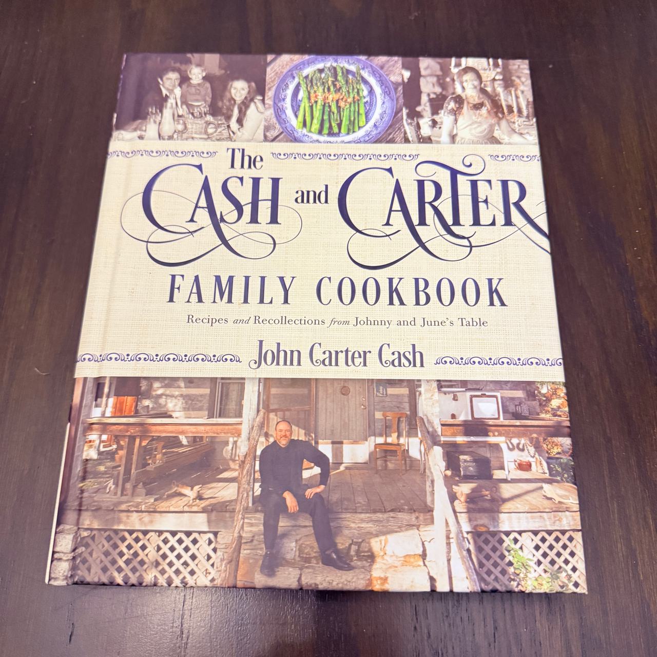 The Cash and Carter Family Cookbook by John Carter Cash