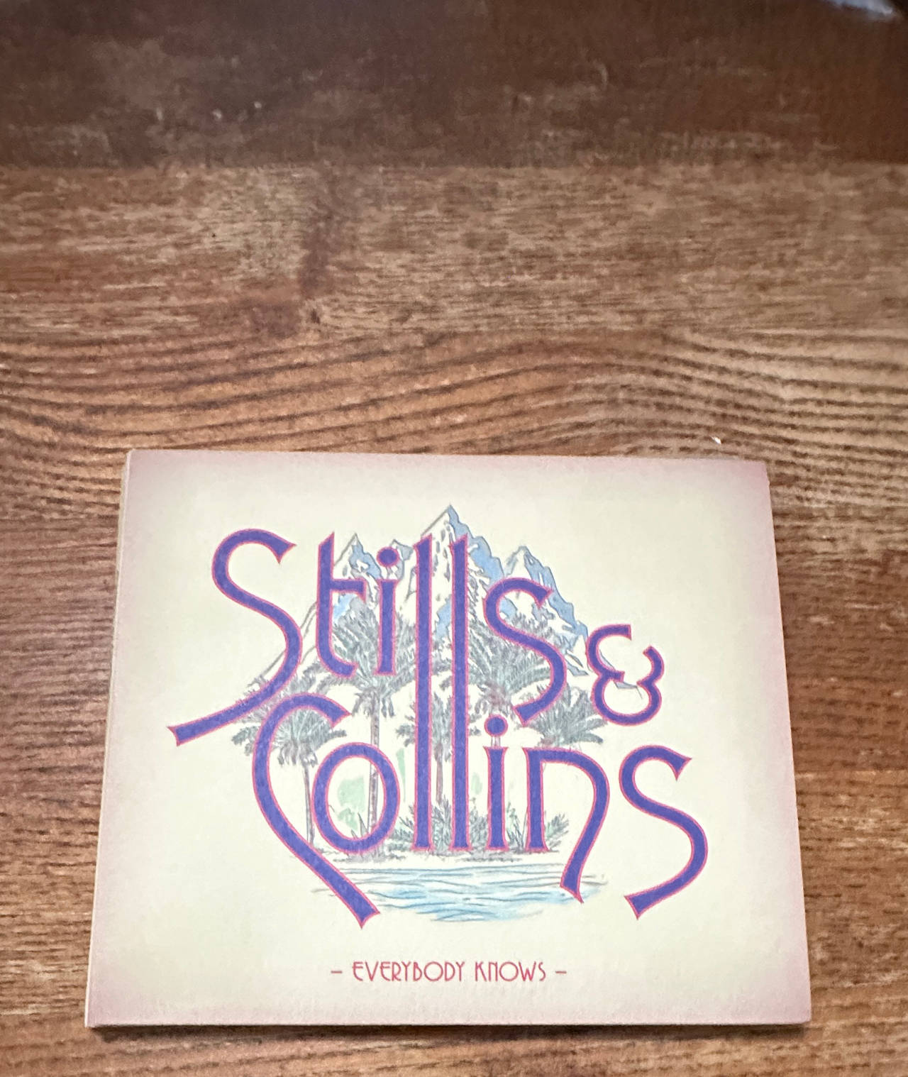Stills & Collins - Everybody Knows CD