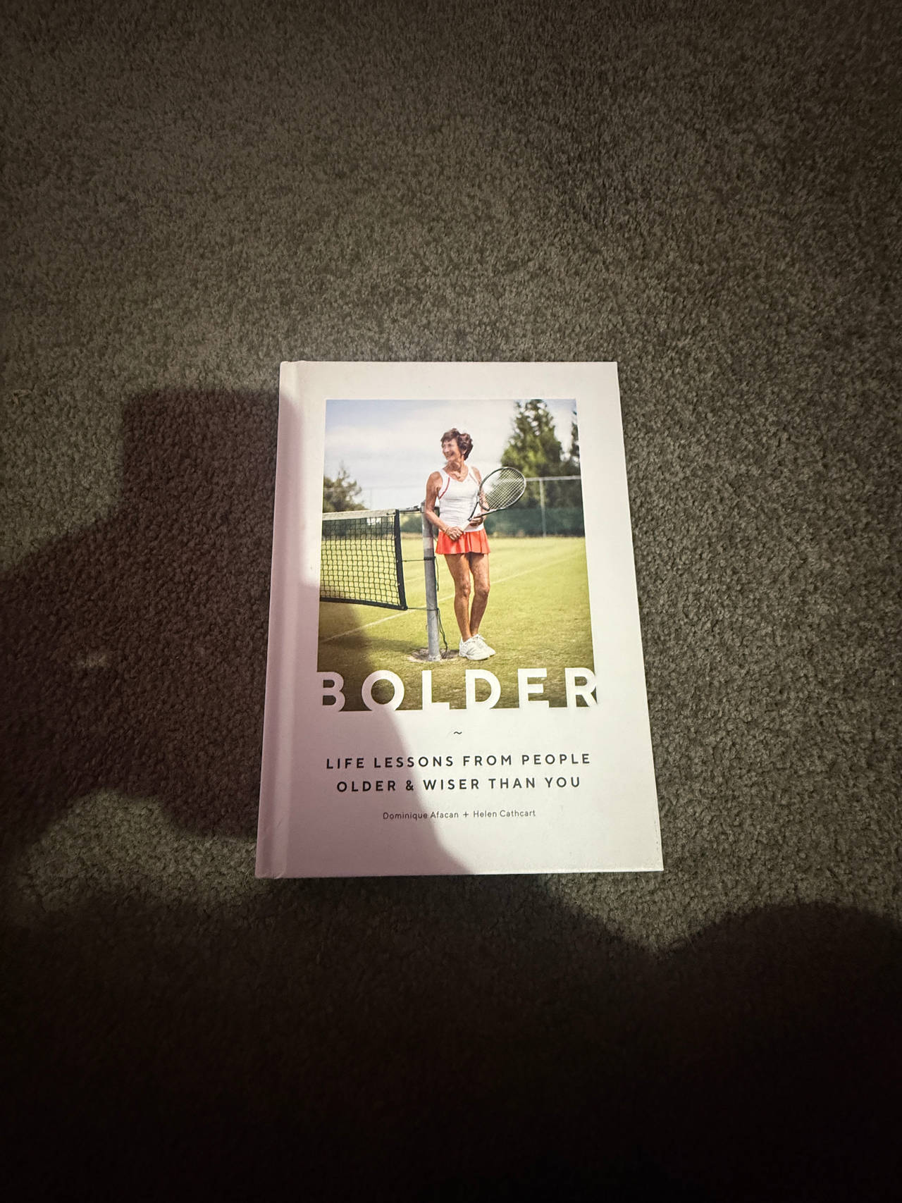 Bolder: Life Lessons from People Older & Wiser Than You