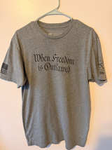 Grunt Style When Freedom is Outlawed T-Shirt, Large - Image 1