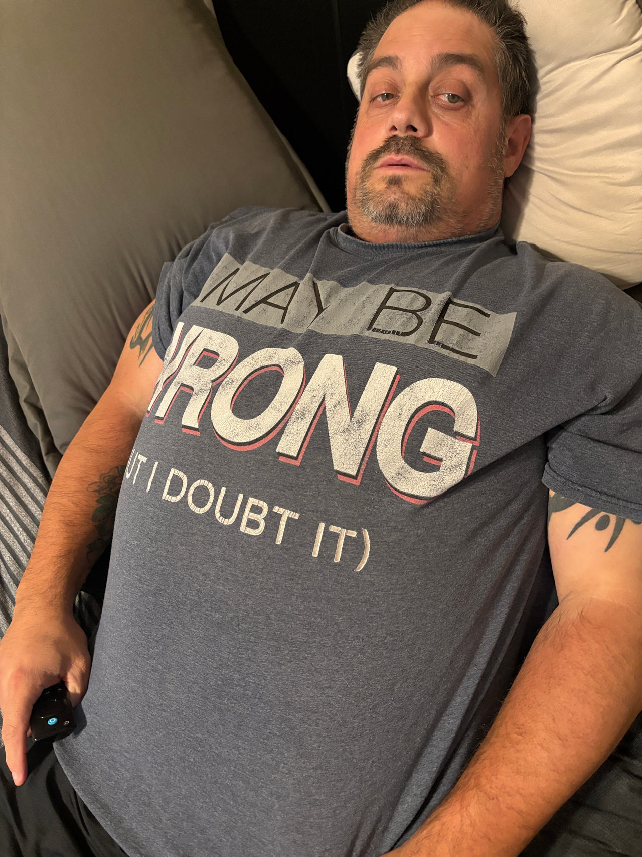Maybe Wrong But I Doubt It T-Shirt