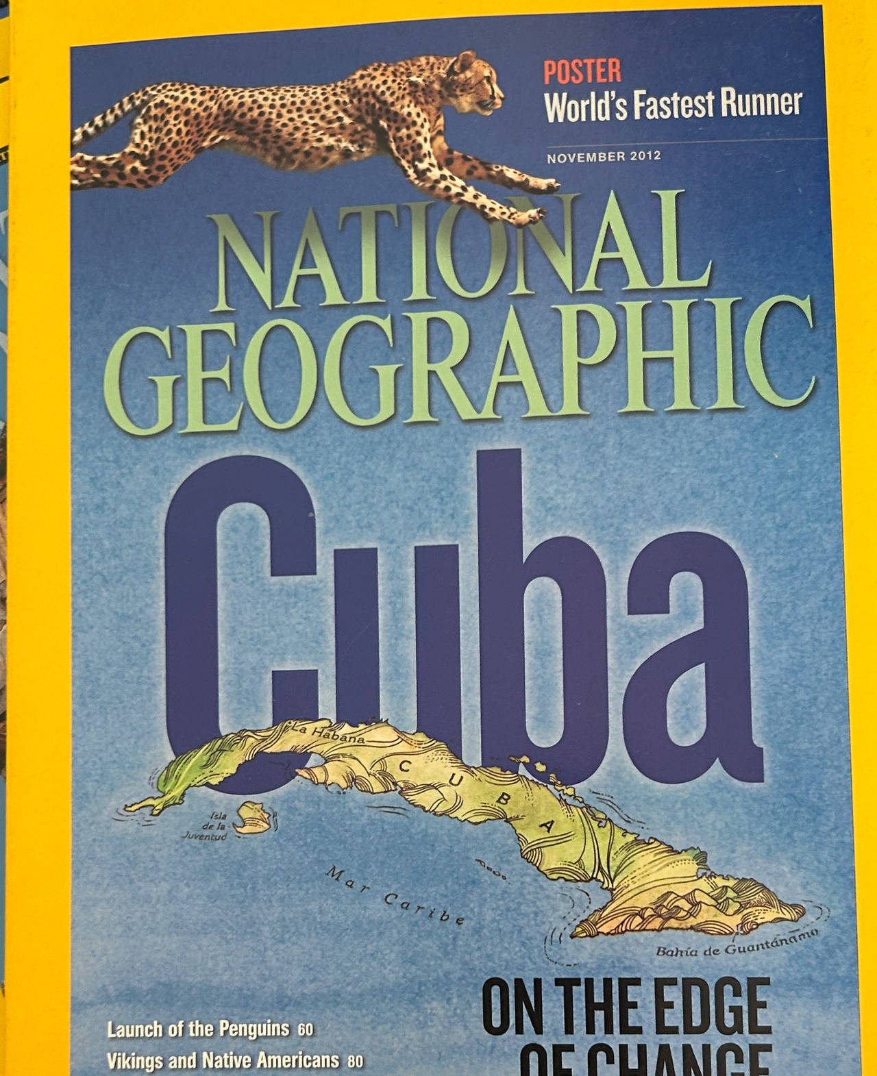 National Geographic Magazine November 2012 Cuba