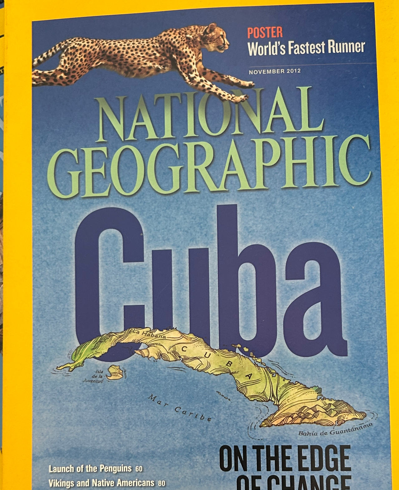 National Geographic Magazine November 2012 Cuba