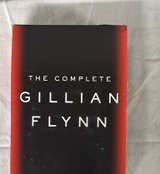The Complete Gillian Flynn: Gone Girl, Dark Places, Sharp Objects - Image 1