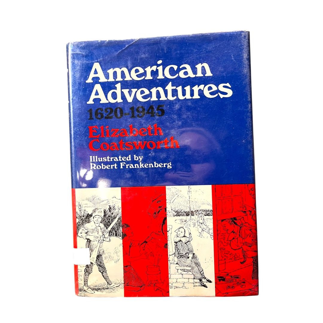 American Adventures 1620-1945