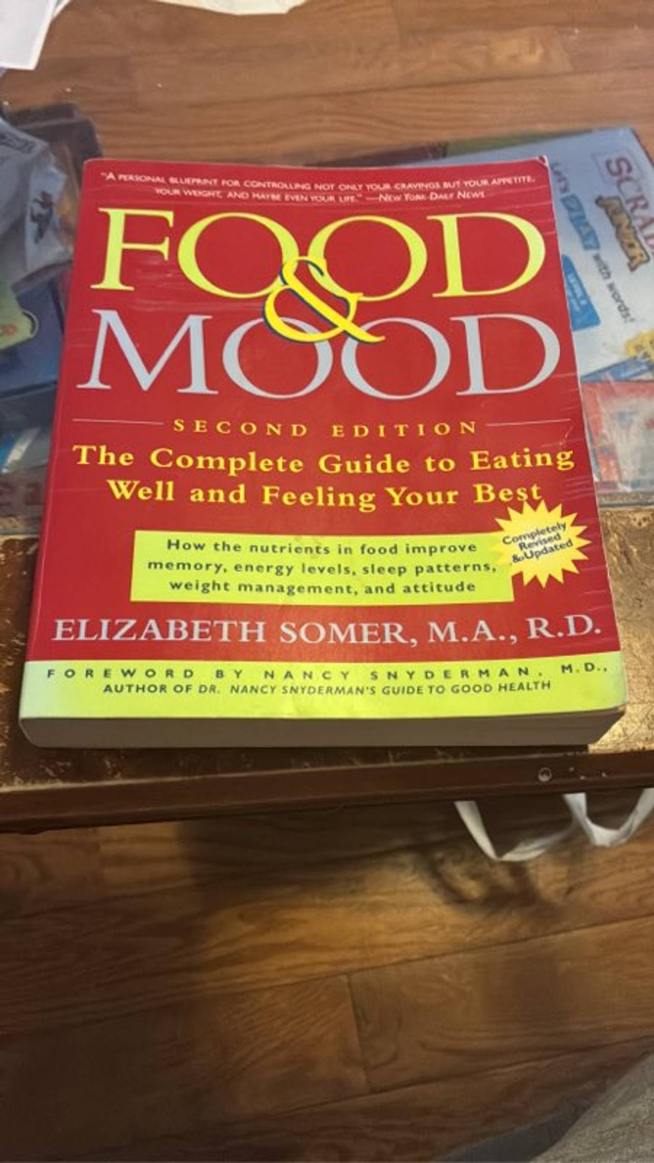Food & Mood: The Complete Guide to Eating Well and Feeling Your Best, Second Edition
