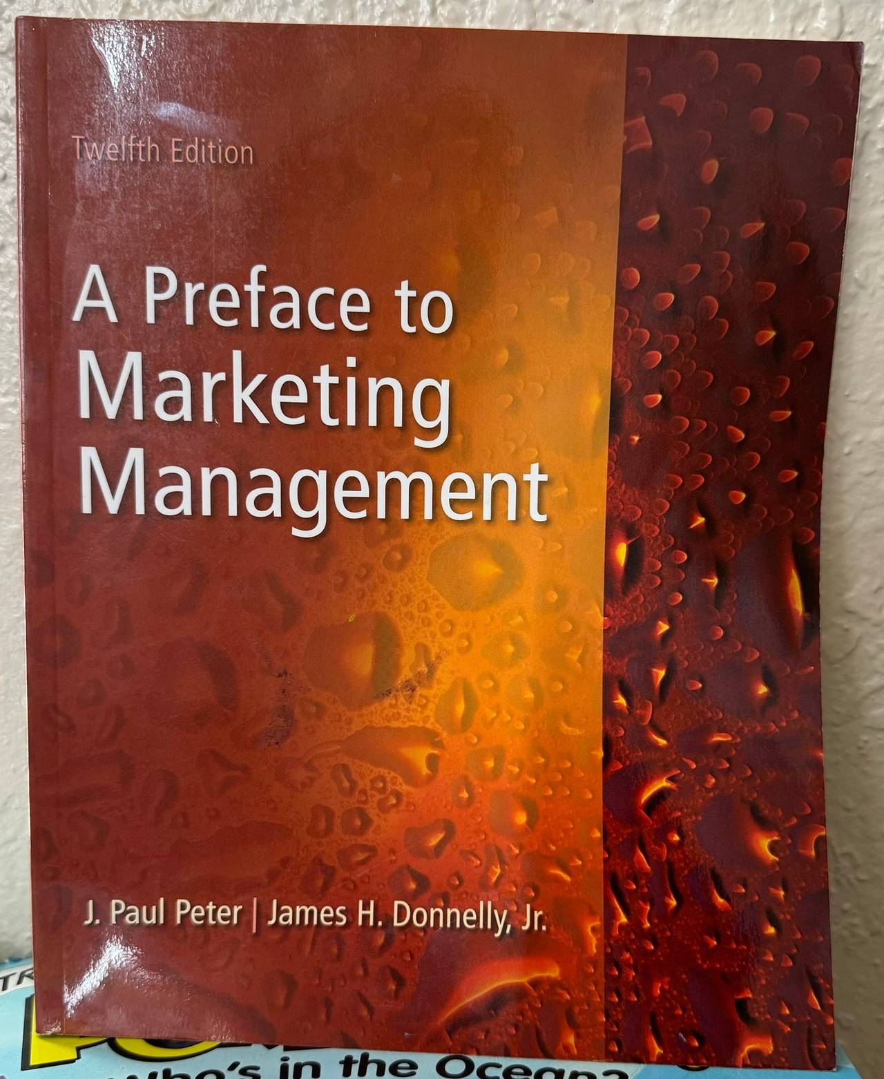 A Preface to Marketing Management, 12th Edition