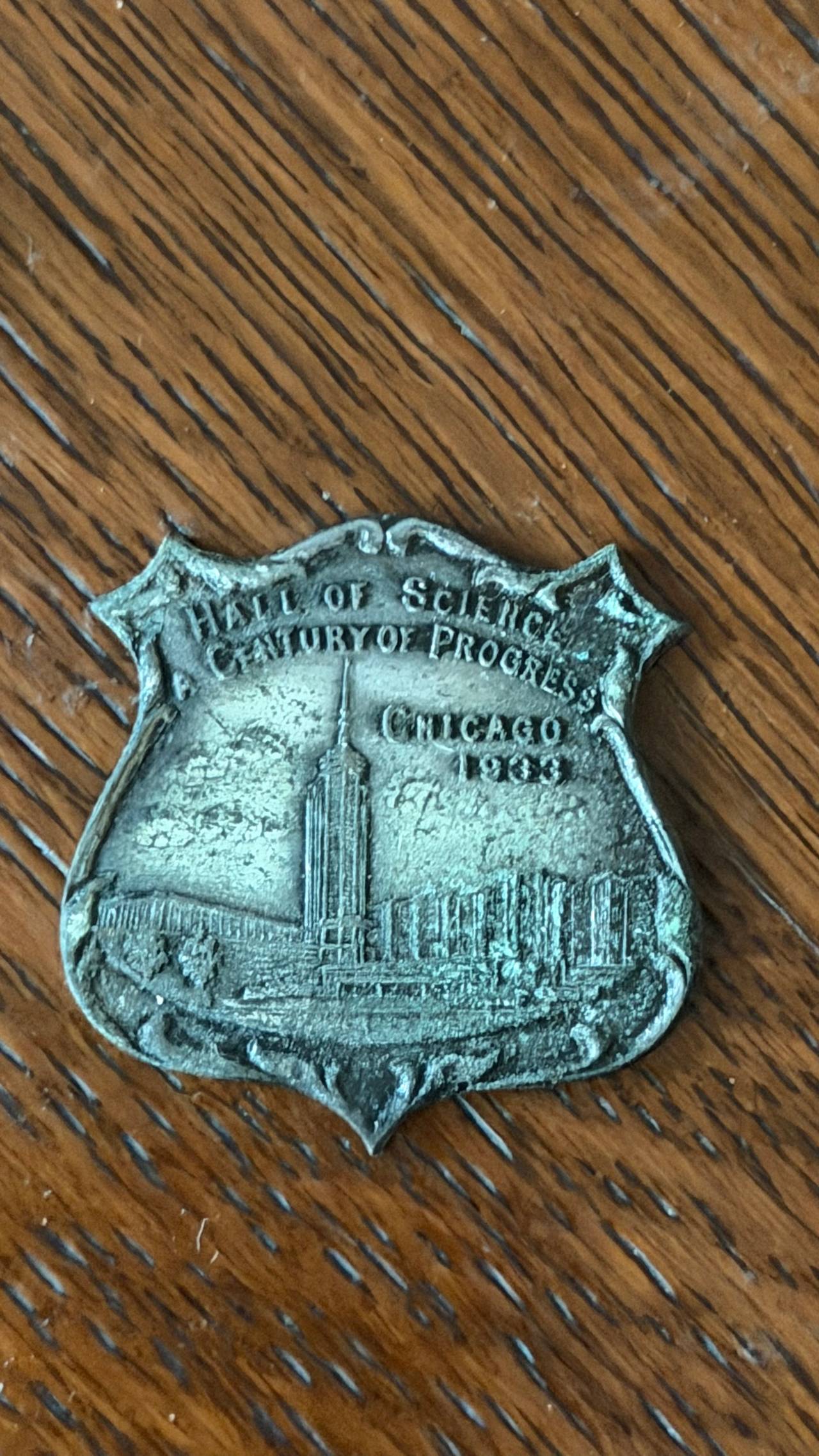1933 Chicago World's Fair Hall of Science Souvenir Badge