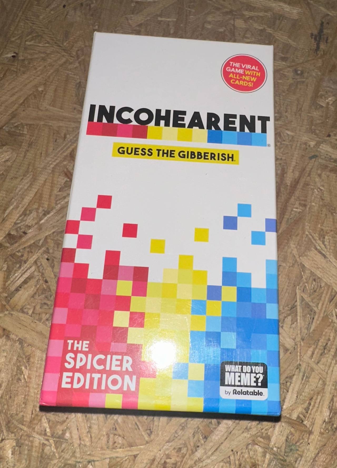 Incohearent: The Spicier Edition
