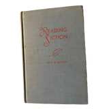 Reading Fiction: A Method of Analysis by Fred B. Millett - Image 1