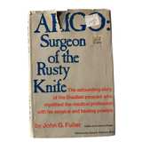 Arigo: Surgeon of the Rusty Knife by John G. Fuller - Image 1