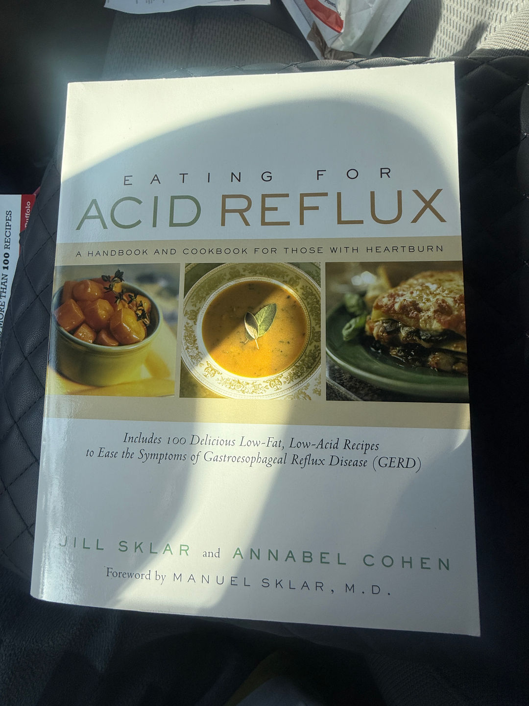 Eating for Acid Reflux: A Handbook and Cookbook for Those with Heartburn