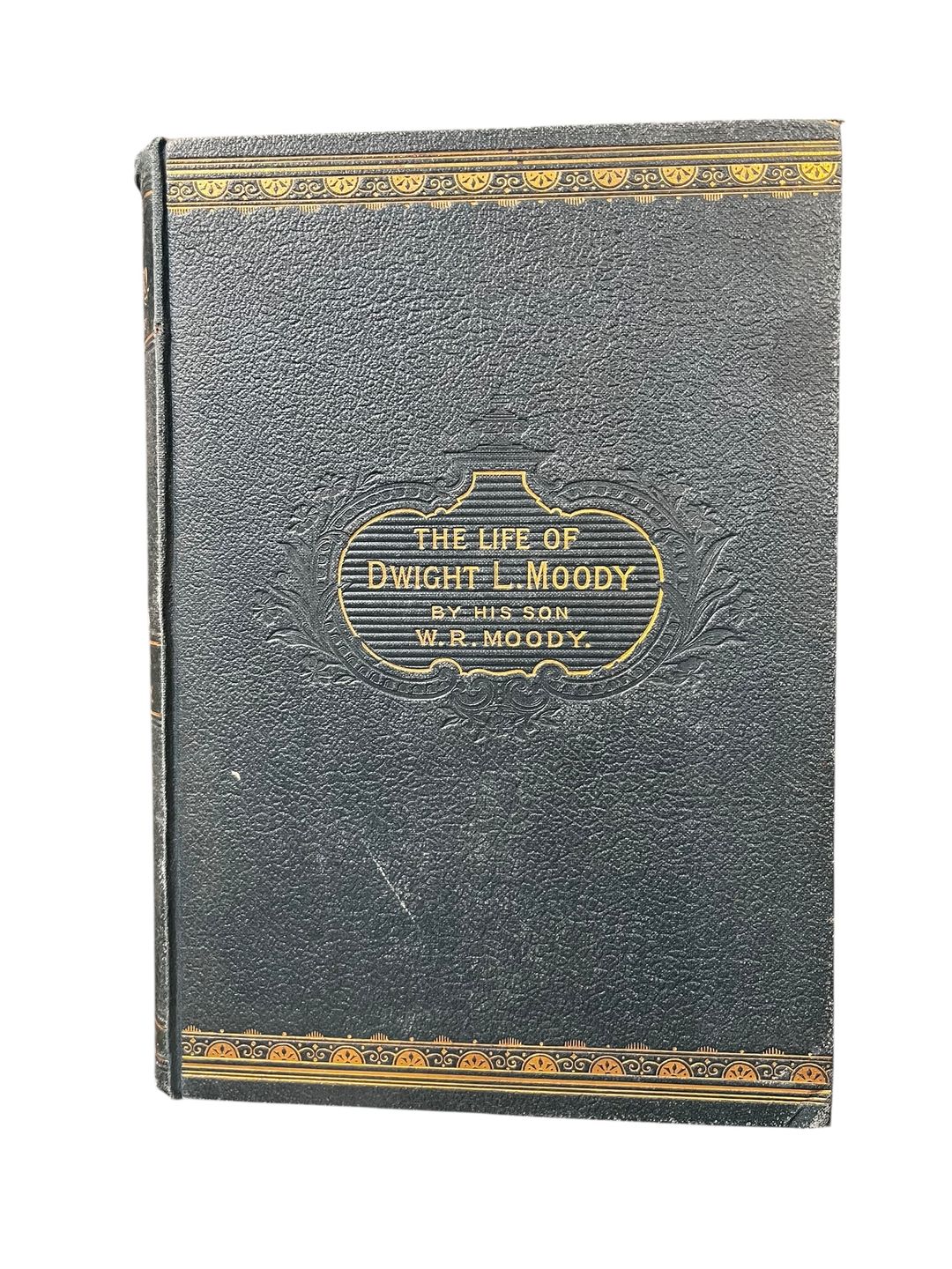 The Life of Dwight L. Moody