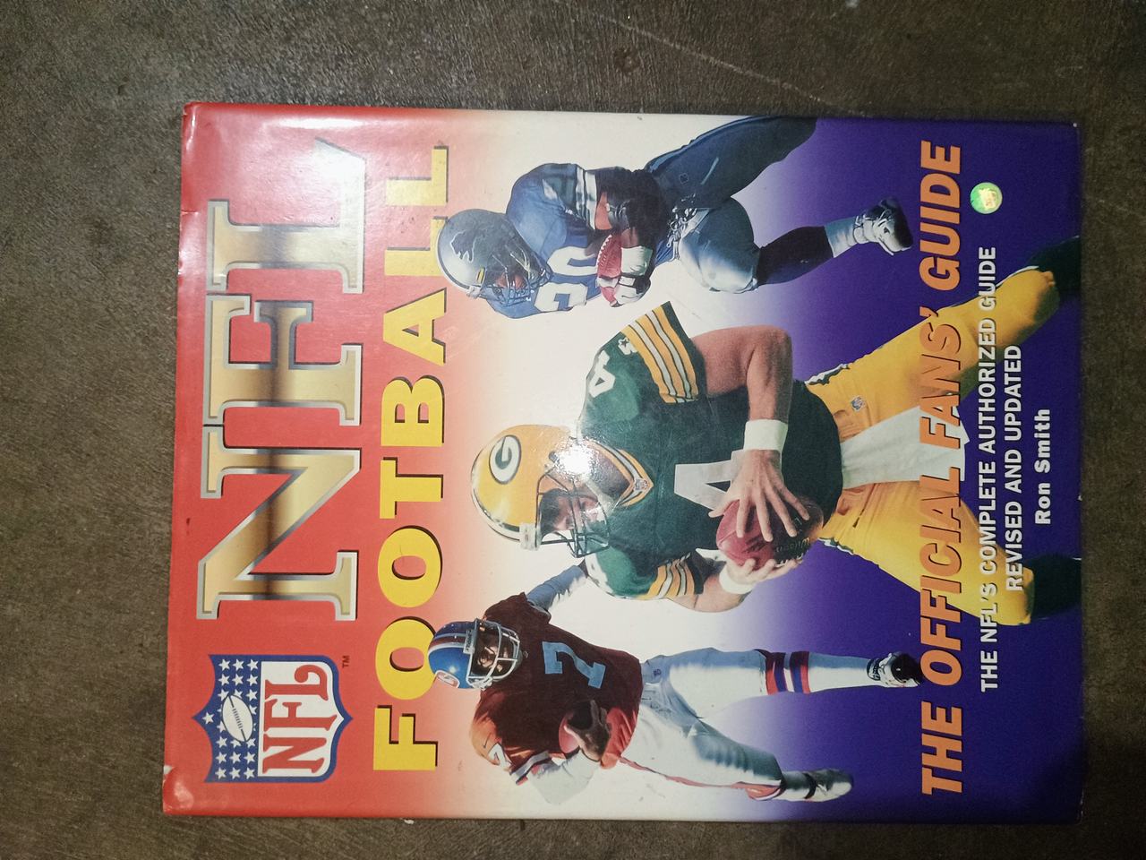 NFL Football: The Official Fans' Guide by Ron Smith
