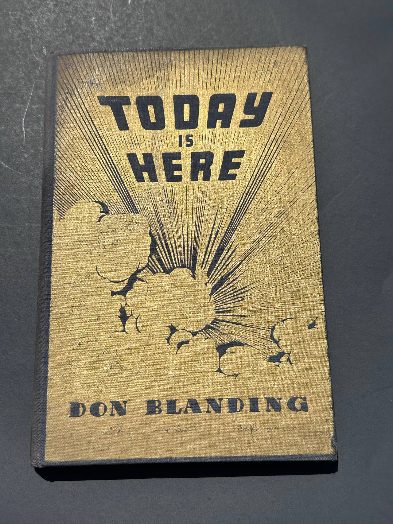 Vintage Don Blanding Today Is Here Signed 1946 Hcdj 1st Ed Poetry
