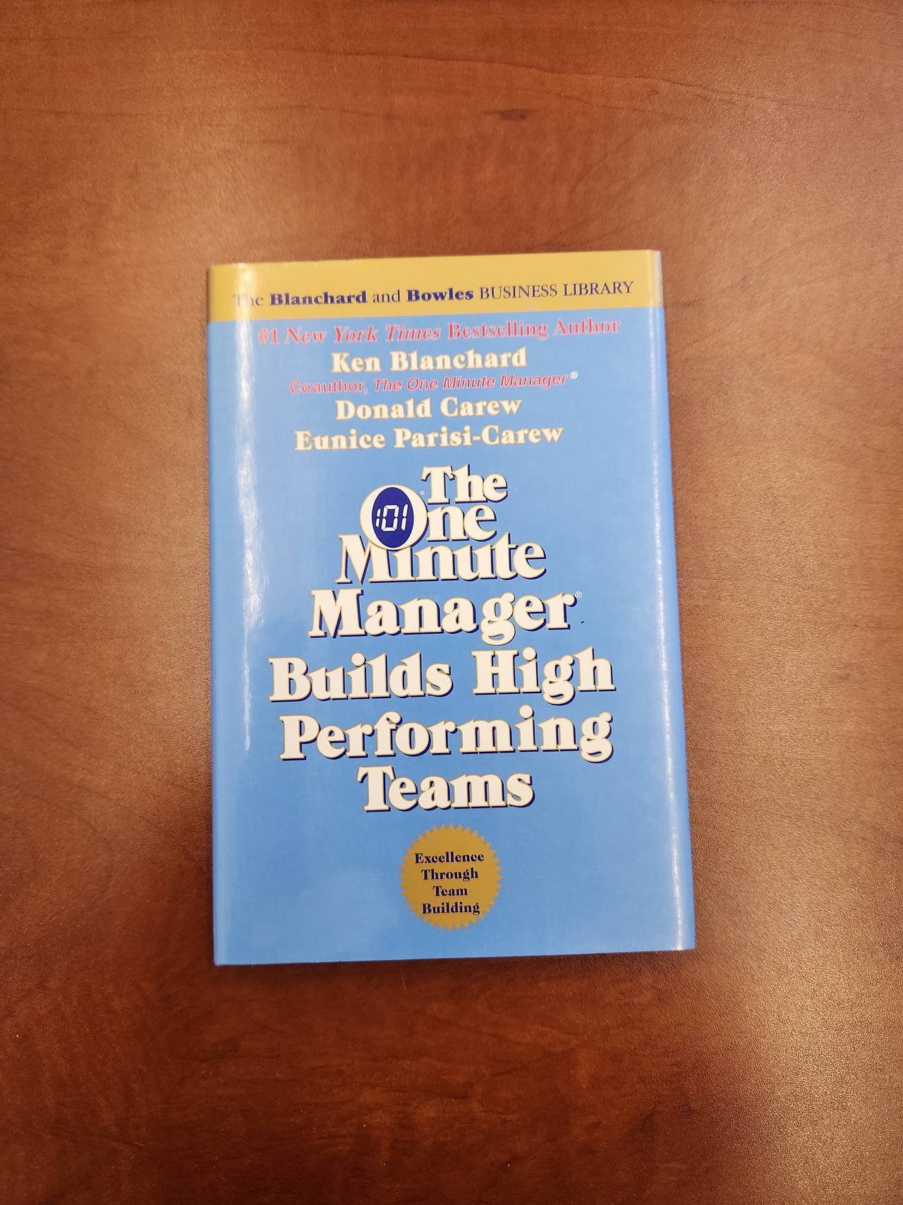 The One Minute Manager Builds High Performing Teams by Ken Blanchard
