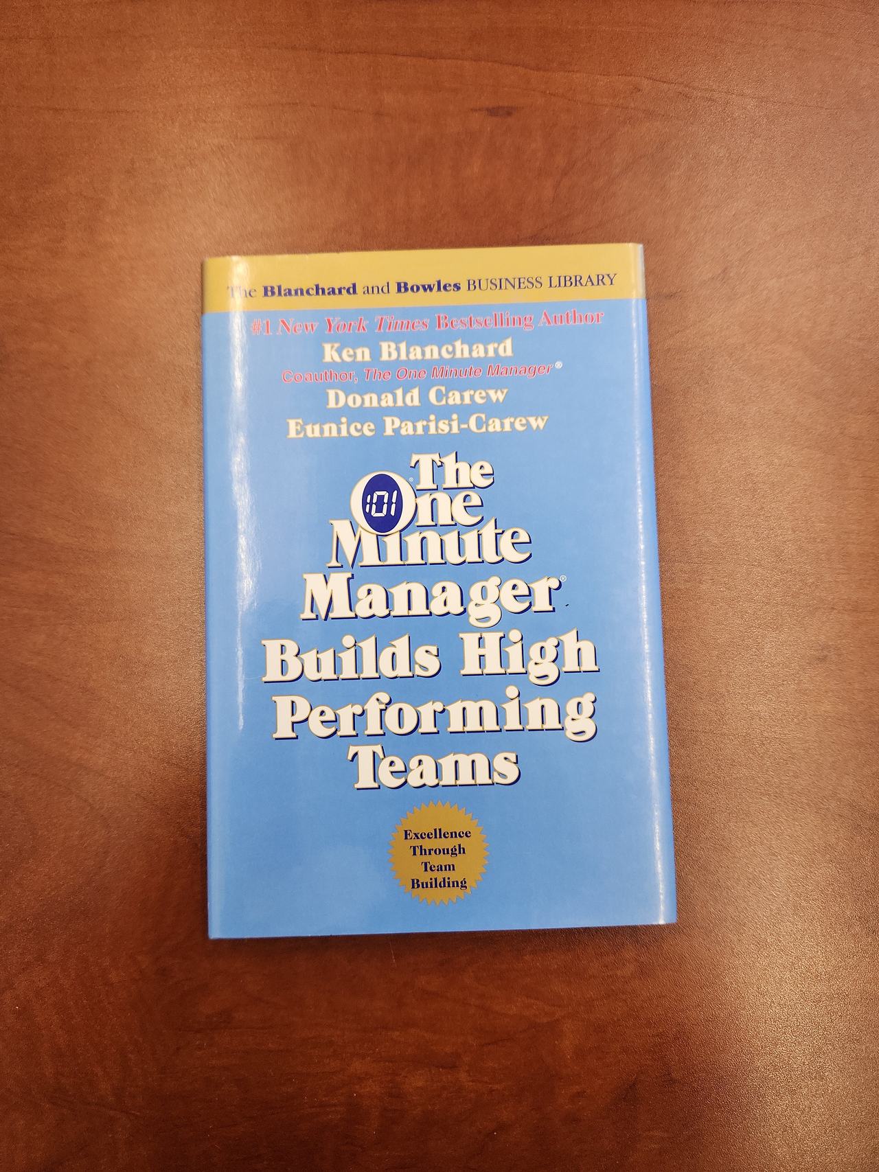 The One Minute Manager Builds High Performing Teams by Ken Blanchard