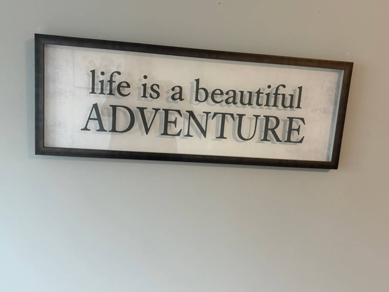 Life is an Adventure Quote Wall Sign